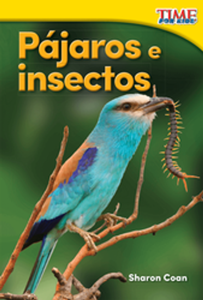 Time For Kids: Pájaros E Insectos Ebook