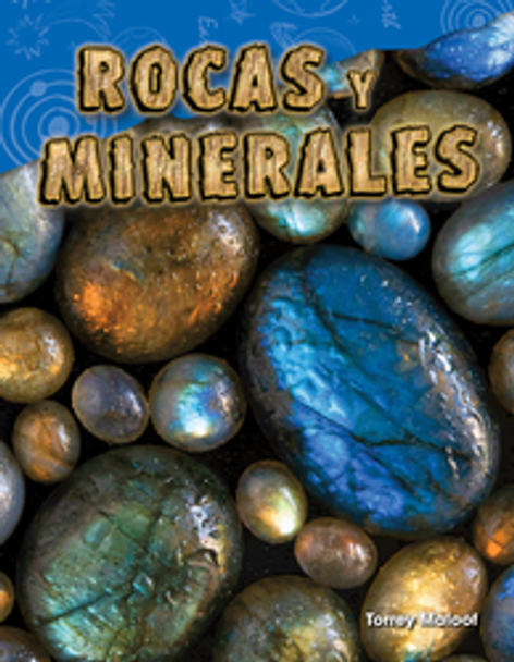 Content and Literacy in Science: Rocas y Minerales Ebook