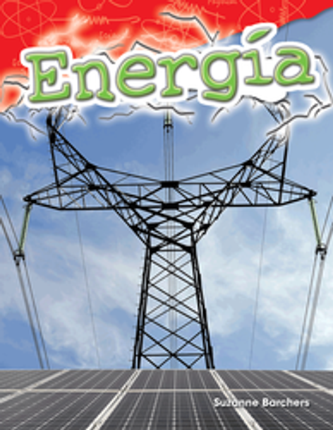 Content and Literacy in Science: Energía Ebook