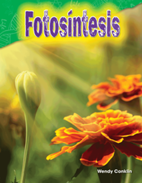 Content and Literacy in Science: Fotosíntesis Ebook