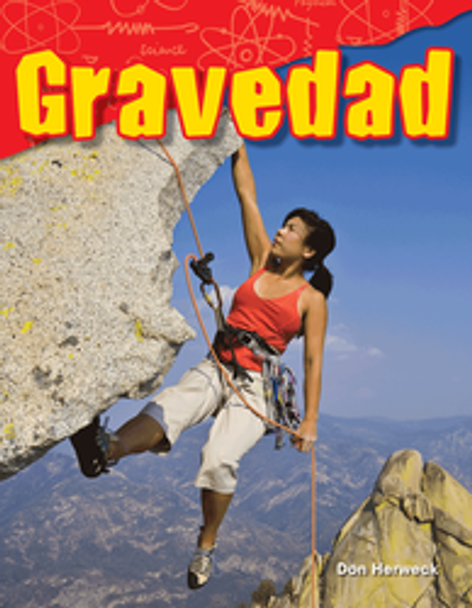 Content and Literacy in Science: Gravedad Ebook