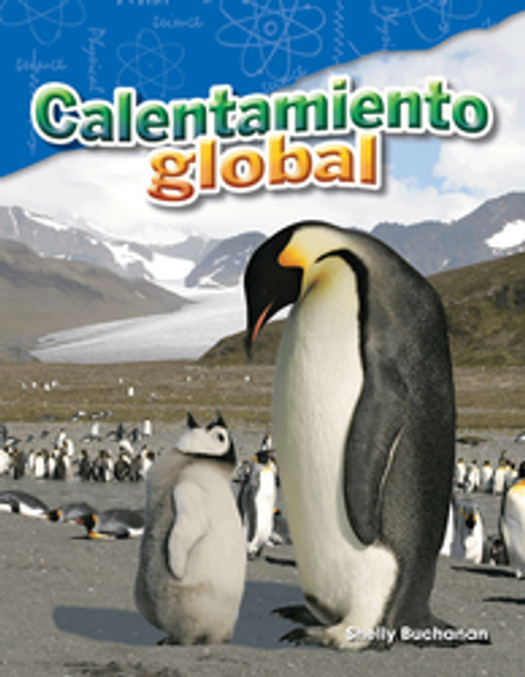 Content and Literacy in Science: Calentamiento Global Ebook