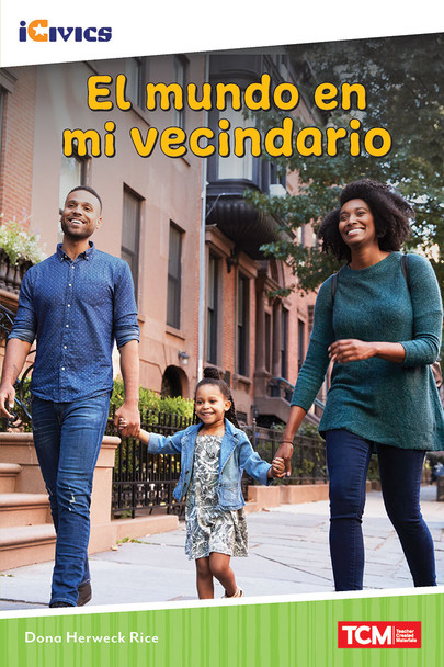 iCivics: El Mundo En Mi Vecindario Ebook