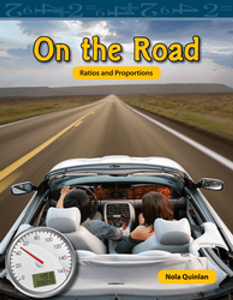 Mathematics Reader: On the Road (Ratios and Proportions) Ebook