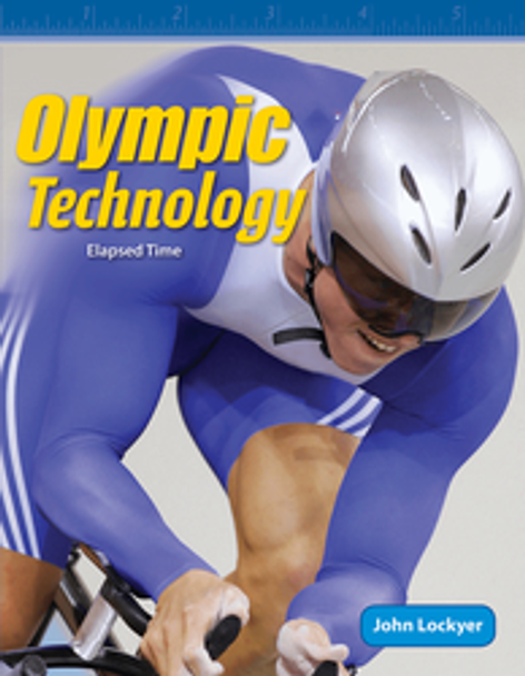 Mathematics Reader: Olympic Technology (Elapsed Time) Ebook