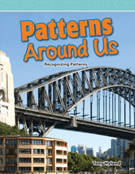 Mathematics Reader: Patterns Around Us (Recognizing Patterns) Ebook