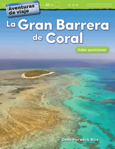 Aventuras de Viaje - La Gran Barrera de Coral: Valor Posicional Ebook