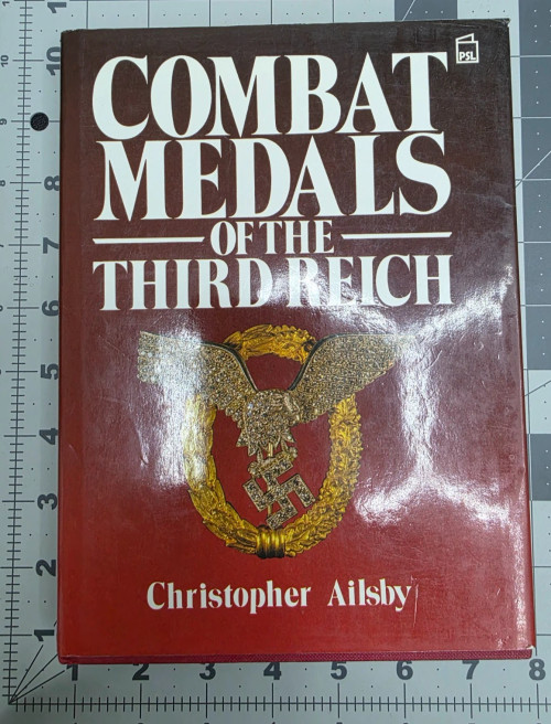 Combat Medals Of The Third Reich Christopher Ailsby 1992
