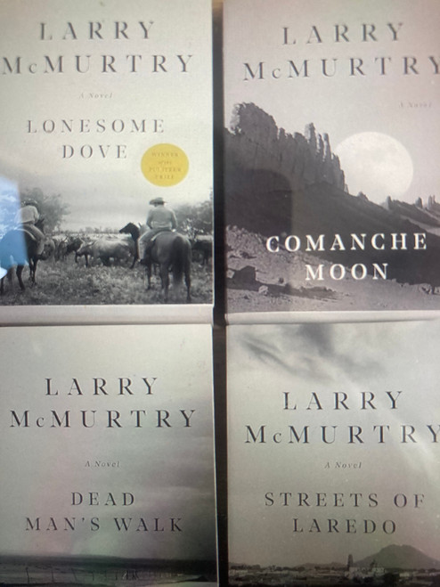 The Lonesome Dove Saga: 4 Book Set - Dead Man's Walk, Comanche Moon, Lonesome Dove, Streets of Laredo Hardcover Larry McMurtry