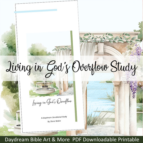 Living in God's Overflow Devotional study