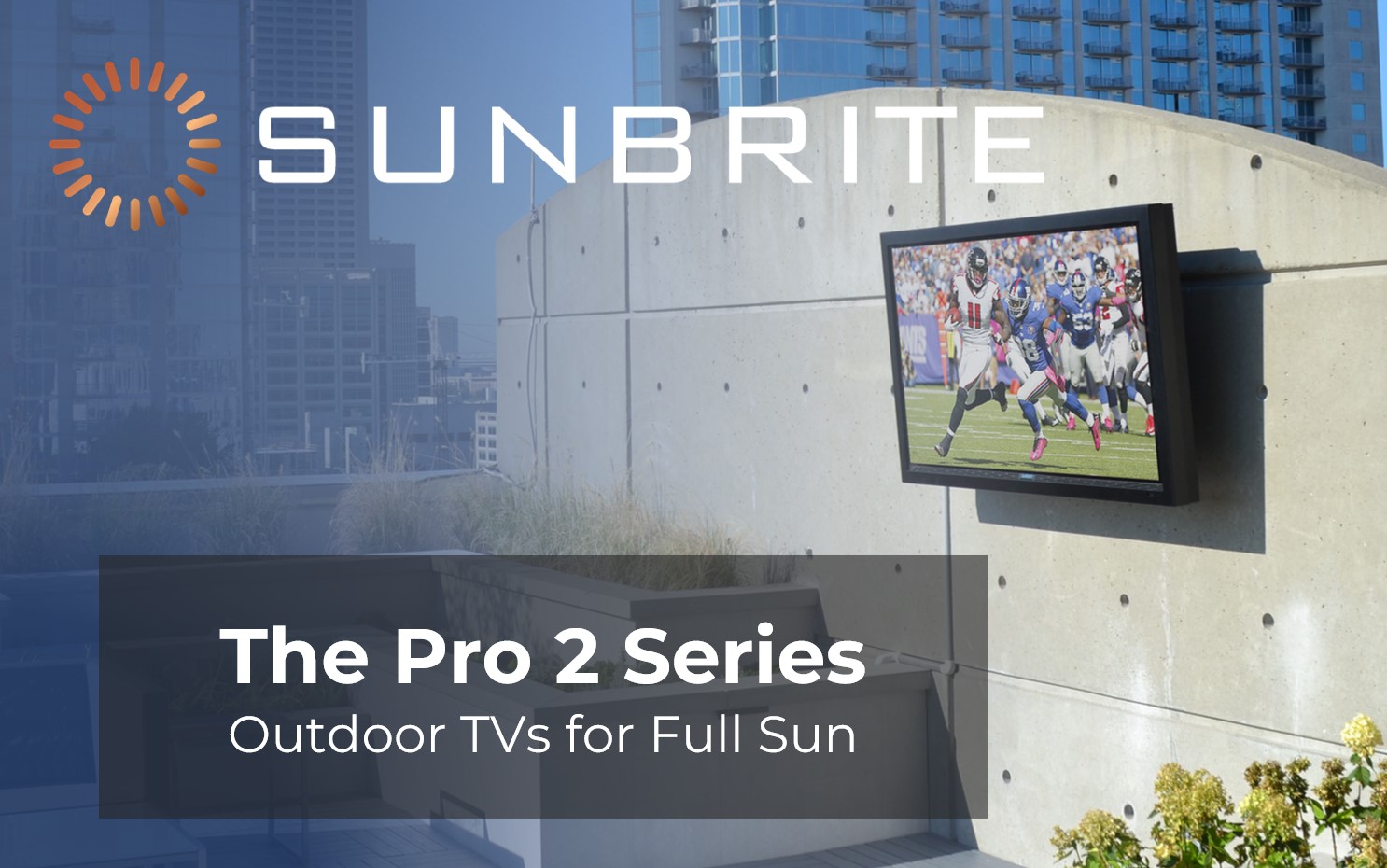 SunBrite Pro 2 Outdoor TV