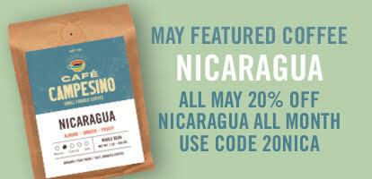20% off Nicaragua coffee in may with code 20nica