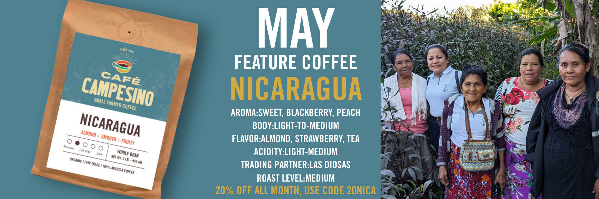 20% off Nicaragua coffee in may with code 20nica