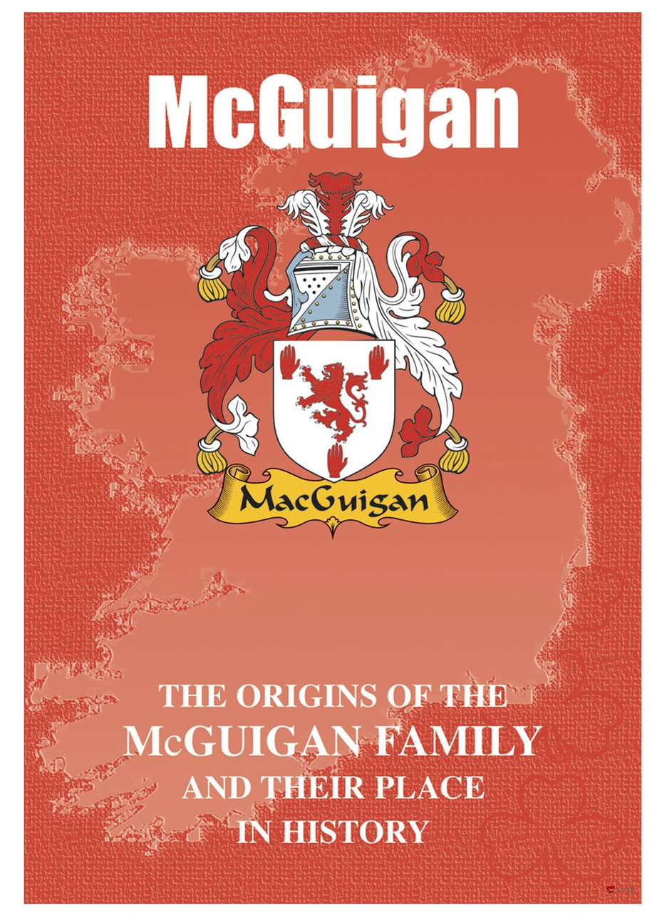McGuigan Irish Ancestry Clan History Booklet Covering the Historical Exploits of this Famous Name