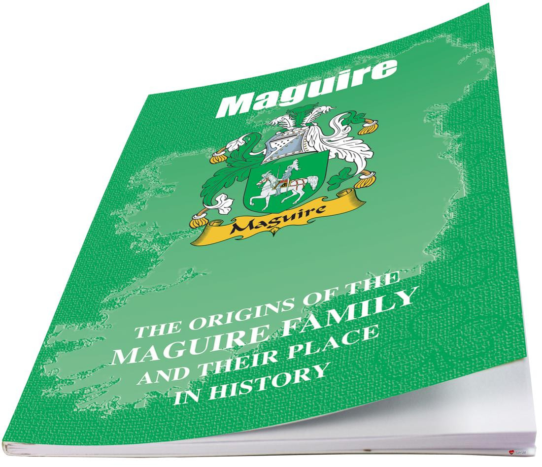 Maguire Irish Ancestry Clan History Booklet Covering the Historical Exploits of this Famous Name
