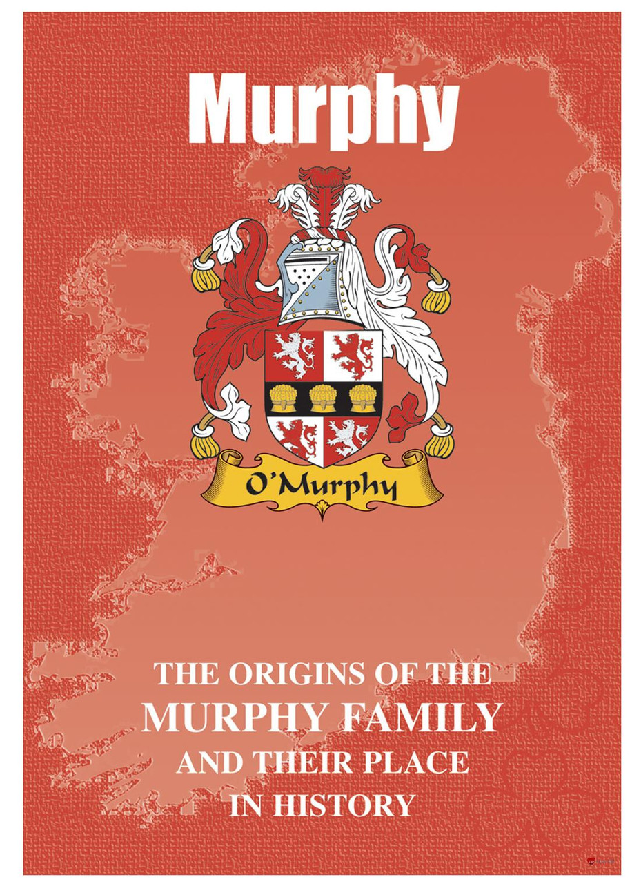 Murphy Irish Ancestry Clan History Booklet Covering the Historical Exploits of this Famous Name