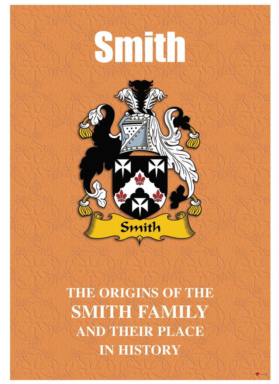 Smith English Ancestry Family History Booklet with Amazing Facts of this Famous Name