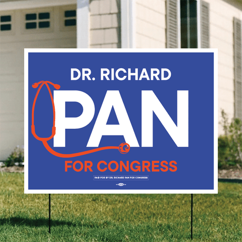Dr. Richard Pan (24" x 18" Coroplast Yard Sign)