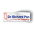 Dr. Richard Pan (10" x 3.5" Vinyl Sticker)