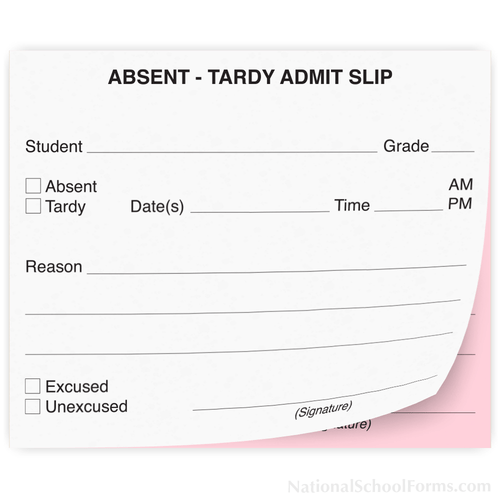 Absent-Tardy Admit Slip - NationalSchoolForms.com