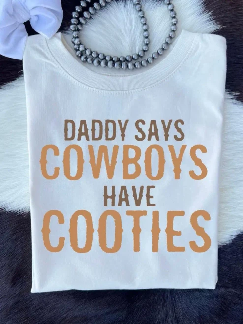 Cowboys have Cooties Tshirt
