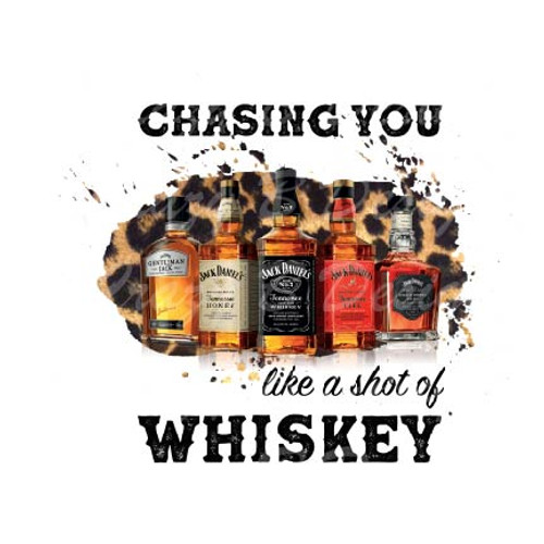 Chasing You Like A Shot of Whiskey Transfer