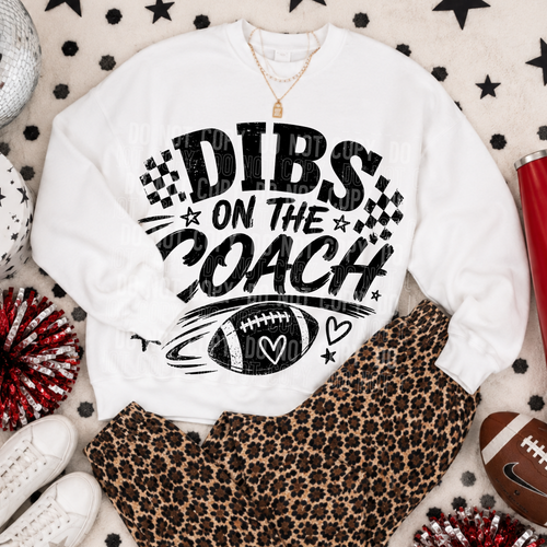 Dibs On The Coach Tee/Transfer