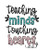 Teaching Minds Touching Hearts Transfer