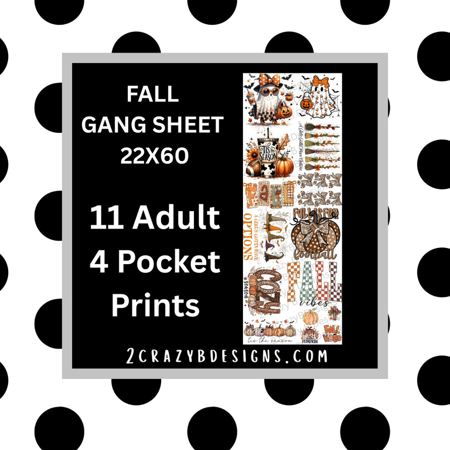 Fall #1 22x60 Gang Sheet