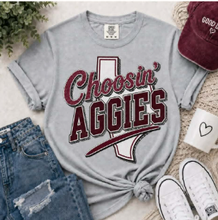 Choosin' Aggies Tee/Transfer