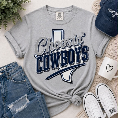 Choosin' Cowboys Tee/Transfer