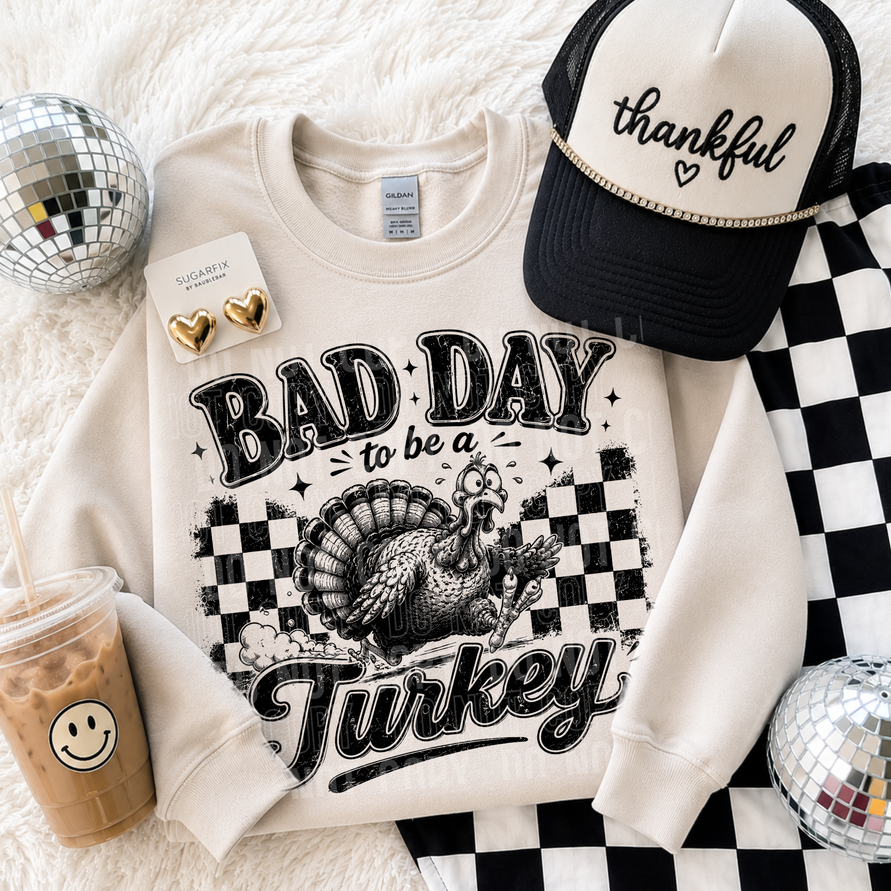 Bad Day To Be A Turkey Tee/Transfer
