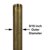 13in. Long 1/4ips (9/16in. O.D) Unfinished Brass Round Hollow Pipe with 1/4ips Female thread on both ends.