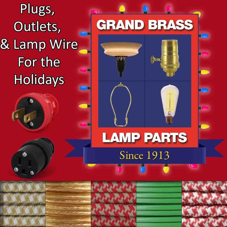 Illuminate Your Holidays with Grand Brass Lamp Parts inventory of Plugs, Outlets, and Wire.