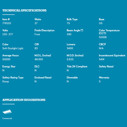 27W, LED, T5, 5000K, 4', MINI BI-PIN DIRECT, 3400 Lumens, 50000 Average Hours.
