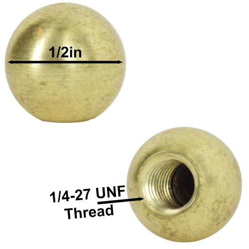 1/4-27 UNS Female Threaded - 1/2in. Diameter Brass Ball - Unfinished Brass. Tapped Blind Hole. Fits A Harp!