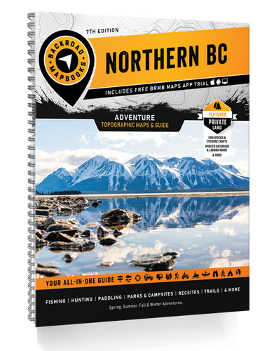 BRMB Adventure Mapbook, Northern BC BRMB Adventure Mapbook, Northern BC