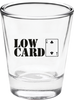 LOWCARD GOOD DECISIONS SHOT GLASS