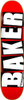BAKER BRAND LOGO SKATEBOARD DECK 7.56 RED/WHT