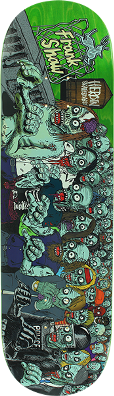 HEROIN SHAW ZOMBIES SKATE DECK-8.62