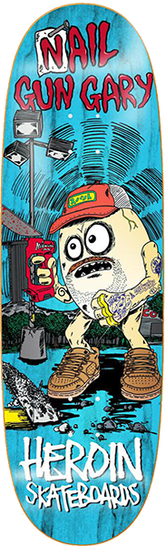 HEROIN NAIL GUN GARY SKATEBOARD DECK-9.75X32