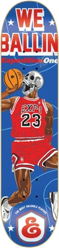 EXPEDITION WE BALLIN SKATEBOARD DECK -8.06