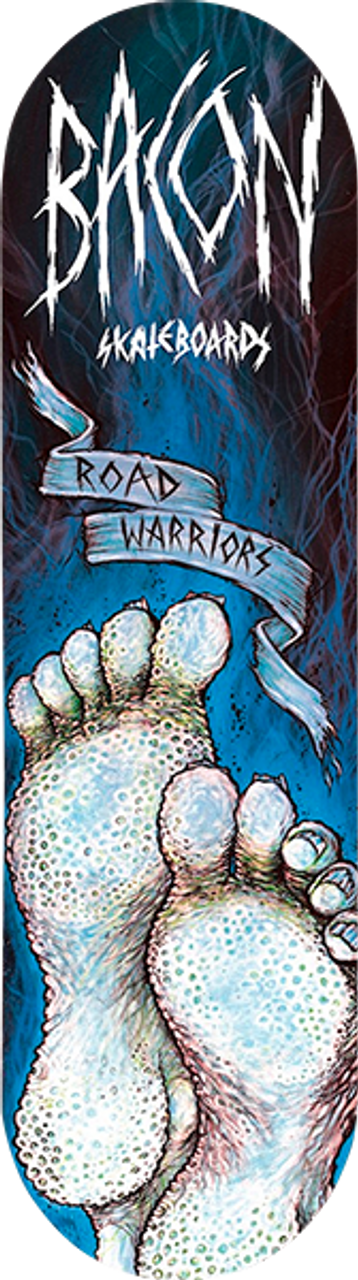 BACON ROAD WARRIORS SKATEBOARD DECK 9.5