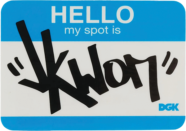 DGK MY SPOT IS JKWON STICKER