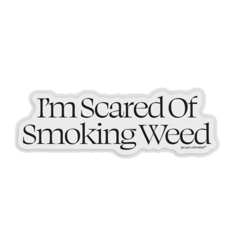 Jacuzzi Scared Weed Sticker (single) White Black 5in
