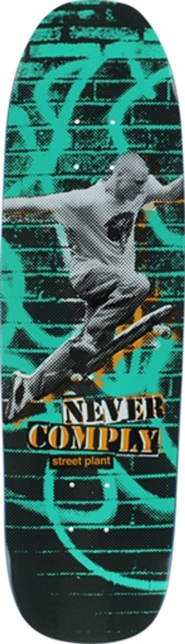 STREET PLANT NEVER COMPLY SKATEBOARD DECK-8.5x32 sale