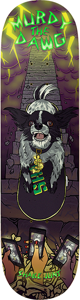 SHAKE JUNT MURDY THE DAWG SKATEBOARD DECK-8.75