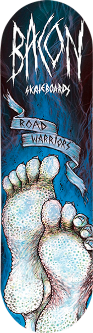 BACON ROAD WARRIORS SKATE DECK-9.5