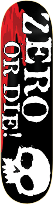 ZERO ZERO OR DIE SKATEBOARD DECK-8.5