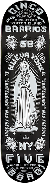 5BORO CINCO BARRIOS SKATEBOARD DECK 8.75 BLACK